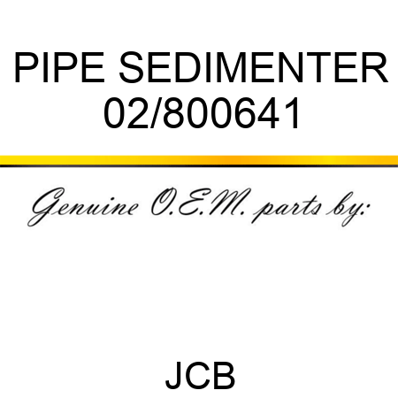 PIPE SEDIMENTER 02/800641