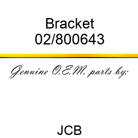 Bracket 02/800643