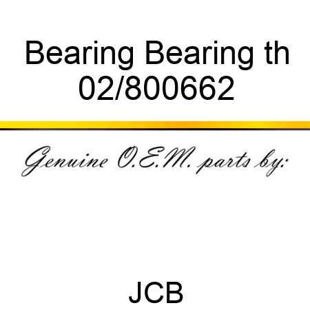 Bearing Bearing th 02/800662