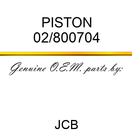 PISTON 02/800704