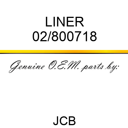 LINER 02/800718