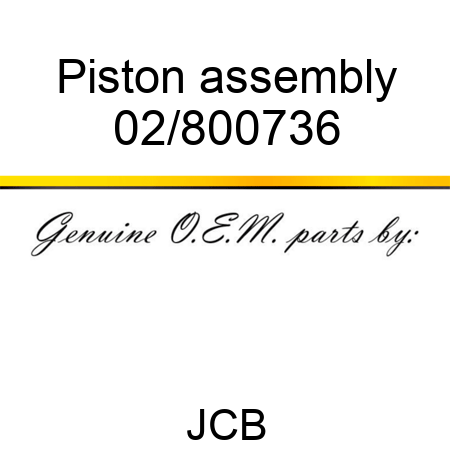 Piston assembly 02/800736