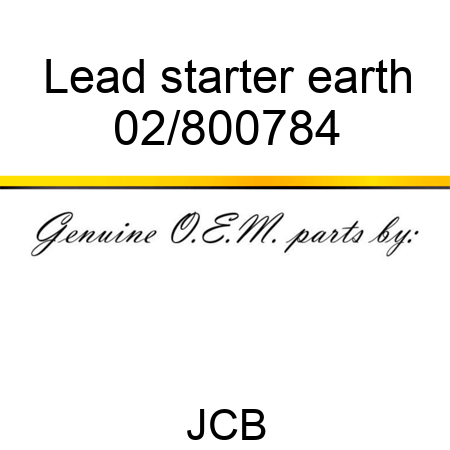 Lead starter earth 02/800784