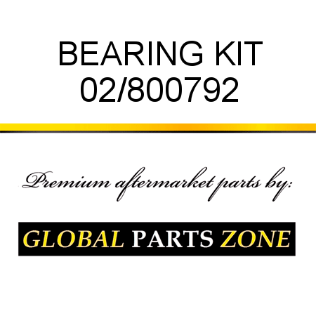 BEARING KIT 02/800792