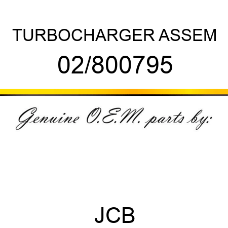 TURBOCHARGER ASSEM 02/800795