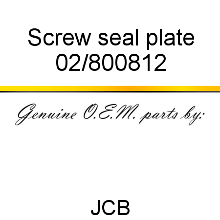 Screw, seal plate 02/800812