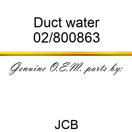 Duct water 02/800863