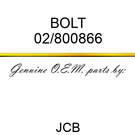 BOLT 02/800866