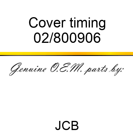 Cover timing 02/800906