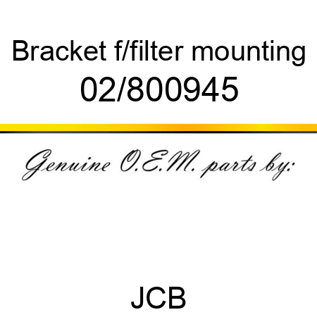 Bracket, f/filter mounting 02/800945