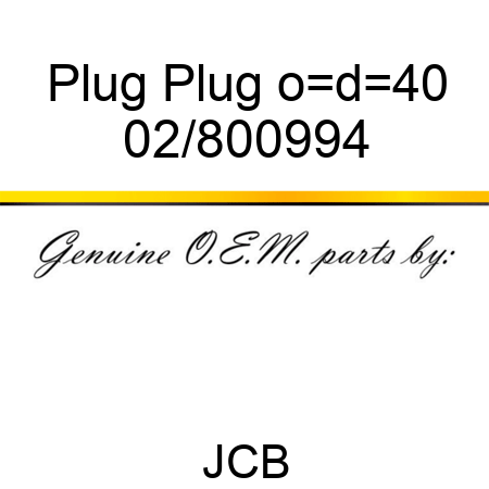 Plug Plug o_d=40 02/800994