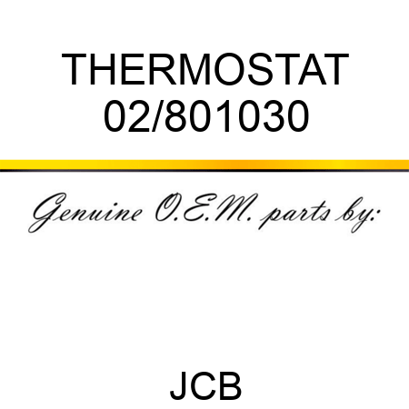 THERMOSTAT 02/801030