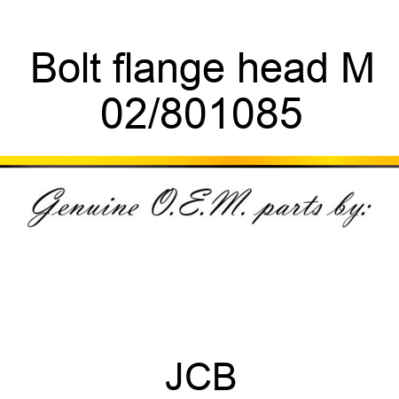 Bolt flange head M 02/801085
