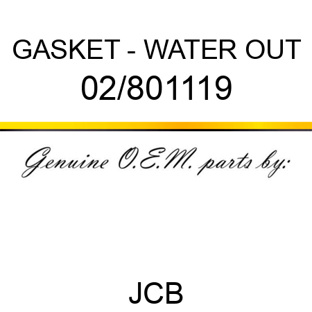 GASKET - WATER OUT 02/801119