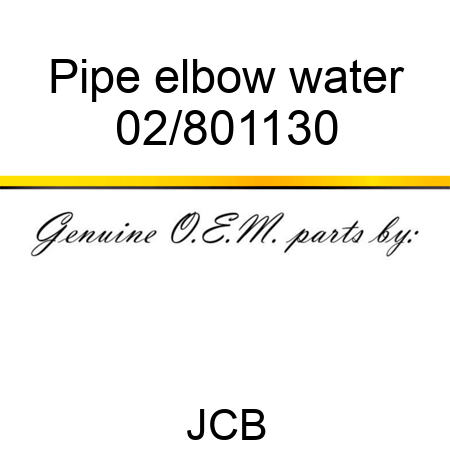 Pipe elbow water 02/801130