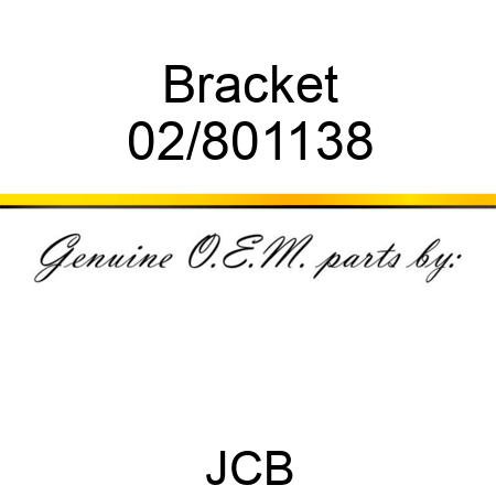 Bracket 02/801138