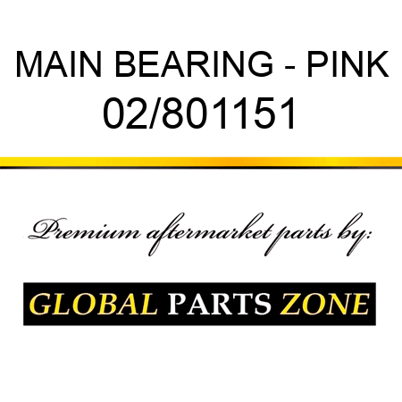 MAIN BEARING - PINK 02/801151