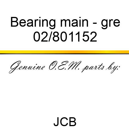 Bearing main - gre 02/801152