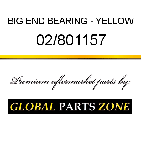 BIG END BEARING - YELLOW 02/801157