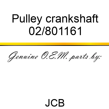 Pulley crankshaft 02/801161