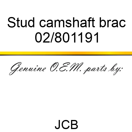 Stud camshaft brac 02/801191