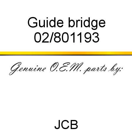 Guide, bridge 02/801193