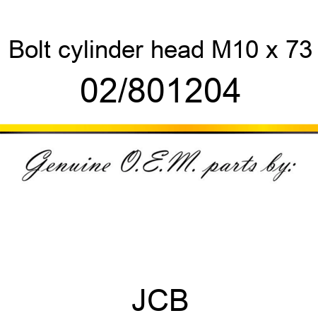 Bolt, cylinder head, M10 x 73 02/801204