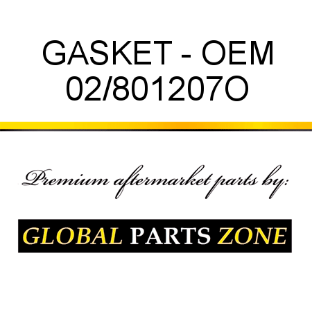 GASKET - OEM 02/801207O