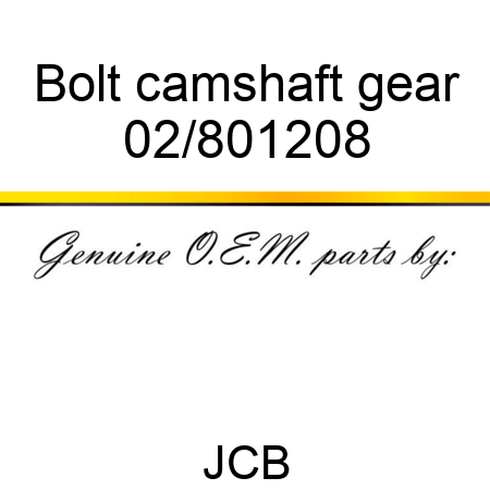 Bolt camshaft gear 02/801208