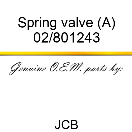 Spring valve (A) 02/801243