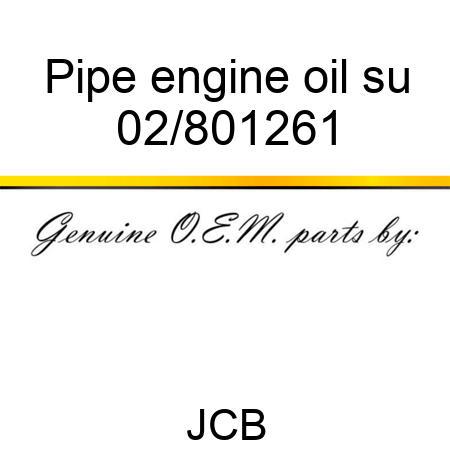 Pipe engine oil su 02/801261