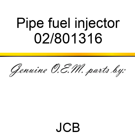 Pipe fuel injector 02/801316