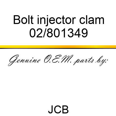 Bolt injector clam 02/801349