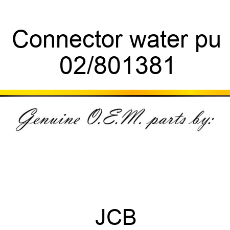 Connector water pu 02/801381