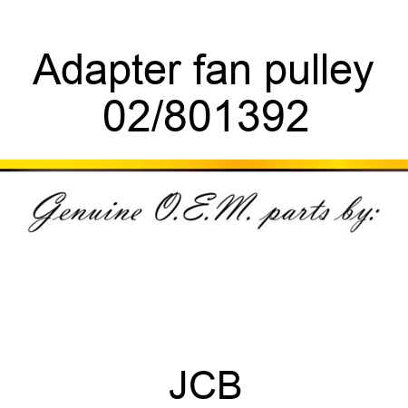 Adapter fan pulley 02/801392