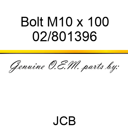 Bolt M10 x 100 02/801396