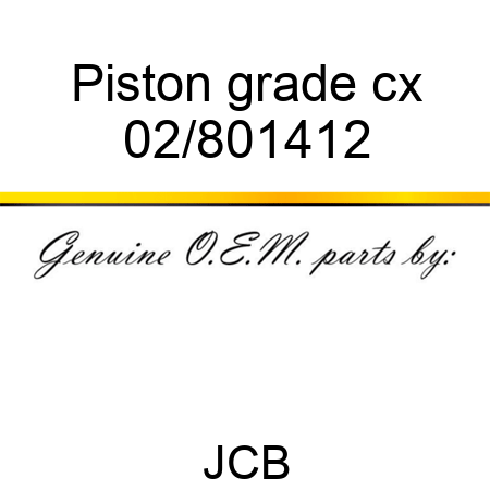 Piston grade cx 02/801412