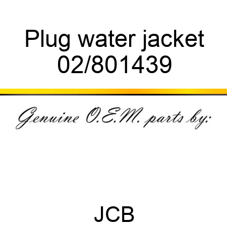 Plug water jacket 02/801439