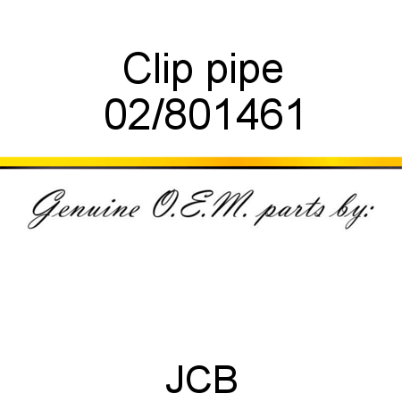 Clip pipe 02/801461