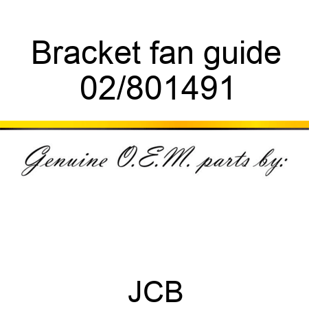 Bracket fan guide 02/801491