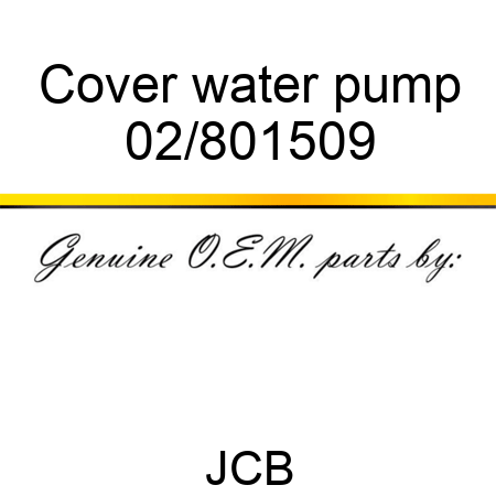 Cover water pump 02/801509