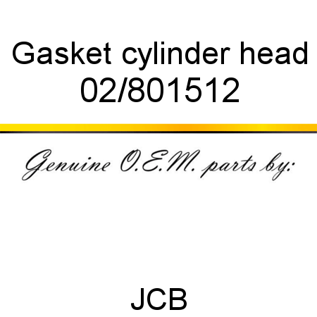Gasket, cylinder head 02/801512
