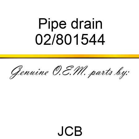 Pipe drain 02/801544