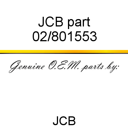 JCB part 02/801553