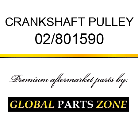 CRANKSHAFT PULLEY 02/801590