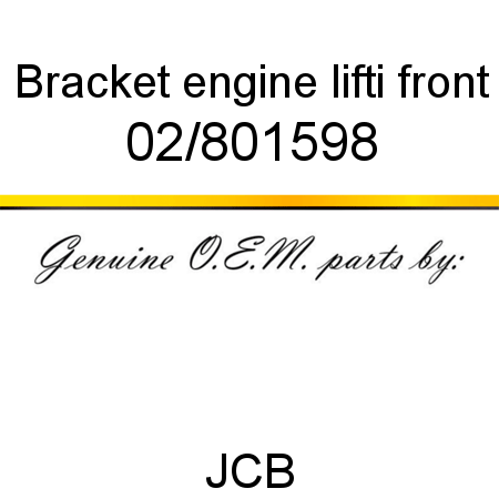 Bracket engine lifti, front 02/801598