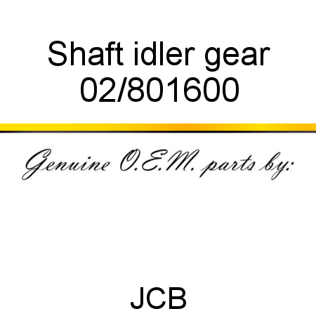 Shaft idler gear 02/801600