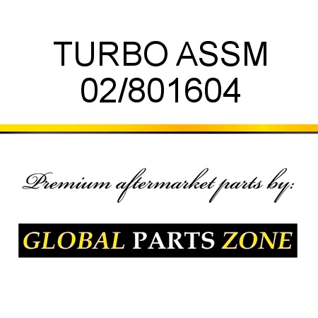 TURBO ASSM 02/801604