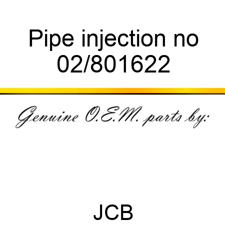 Pipe injection no 02/801622