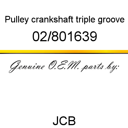 Pulley, crankshaft, triple groove 02/801639